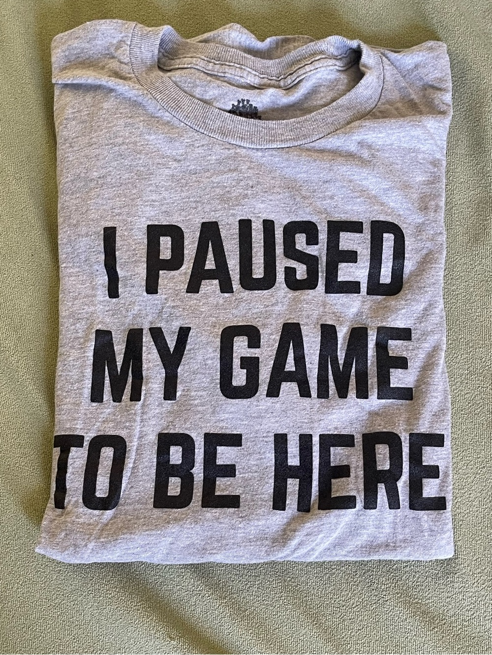 Men’s I Paused My Game To Be Here Graphic Tee Shirt
Xl
NWOT